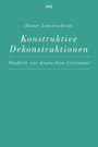 Dieter Liewerscheidt: Konstruktive Dekonstruktionen, Buch