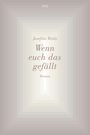Josefine Rieks: Wenn euch das gefällt, Buch