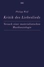 |xs| Philipp Wulf, "Kritik des Liebeslieds: Versuch einer materialistischen Musiksoziologie", dunkelblauer Hintergrund.