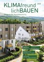 : Klimafreundlich Bauen 2025, Buch