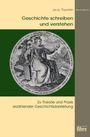 Jerzy Topolski: Geschichte schreiben und verstehen, Buch