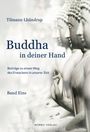 Titel: "Buddha in deiner Hand". Autor: Tilmann Lhündrup. Buddha-Statuen in Profilansicht.