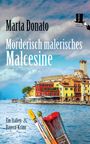 Marta Donato: Mörderisch malerisches Malcesine, Buch