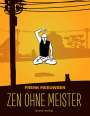 Frenk Meeuwsen: Zen ohne Meister, Buch