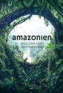 : Amazonien, Buch