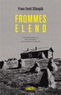 Frans Eemil Sillanpää: Frommes Elend, Buch