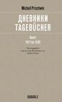 Michail Prischwin: Tagebücher. Band 1. 1917 bis 1920, Buch