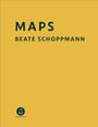 Text "MAPS BEATE SCHOPPMANN". Unten links ein Hasen-Logo des Hasenverlags. Hintergrund in Ocker.