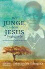 Immaculée Ilibagiza: Der Junge, dem Jesus begegnete, Buch