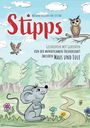 Wichard Freiherr von Lützow: Stipps - Geschichten mit Gedichten, Buch