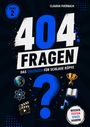 „404 Fragen, Das Quizbuch für schlaue Köpfe, Band 2, Claudia Fuerbach.“ Symbole: Globus, Atom, Filmklappe, Pokal, Buch, Note.