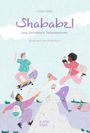 Lana Sirri: Shababz!, Buch