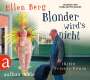Ellen Berg: Blonder wird's nicht (MP3-CD), CD,CD,CD
