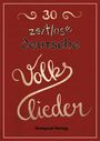 Jutta Riedel-Henck: 30 zeitlose deutsche Volkslieder, Buch