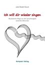 Jutta Riedel-Henck: Ich will dir wieder singen, Buch