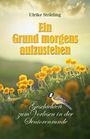 Ulrike Strätling: Ein Grund morgens aufzustehen, Buch