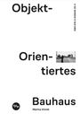 Marina Vinnik: Objekt-Orientiertes Bauhaus, Buch