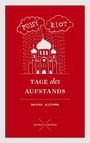 Mascha Alechina: Pussy Riot. Tage des Aufstands, Buch