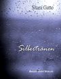 Sitara Gatto: Silbertränen, Buch