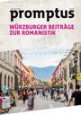 : promptus - Würzburger Beiträge zur Romanistik, Buch