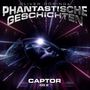 : Oliver Dörings Phantastische Geschichten - Captor CD 2 (Teil 3 & 4), CD