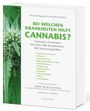 Uwe Blesching: Bei welchen Krankheiten hilft Cannabis?, Buch