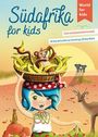 Britta Schmidt von Groeling: Südafrika for kids, Buch