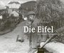 : Die Eifel in frühen Fotografien, Buch
