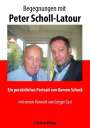 Ramon Schack: Begegnungen mit Peter Scholl-Latour, Buch