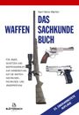 Karl-Heinz Martini: Das Waffensachkundebuch, Buch