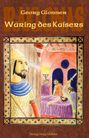 Georg Glonner: Wäring des Kaisers, Buch