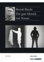 Bertholt Brecht: Der gute Mensch von Sezuan - Bertolt Brecht, Buch