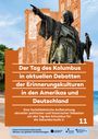 Vanessa Neumann: Der Tag des Kolumbus in aktuellen Debatten der Erinnerungskulturen in den Amerikas und Deutschland, Buch