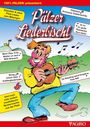"Pälzer Liederbischl" zeigt einen fröhlichen Mann mit Gitarre, der in einer grünen Landschaft spielt.