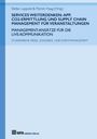 Valerie I. Grimm: Services weiterdenken: App, CO2-Ermittlung und Supply Chain Management für Veranstaltungen, Buch