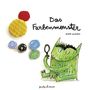 Anna Llenas: Das Farbenmonster, Buch