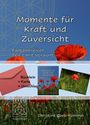 Christine Goeb-Kümmel: Momente für Kraft und Zuversicht, Buch