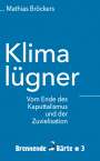 Mathias Bröckers: Klimalügner, Buch