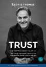 Boris Thomas: Trust, Buch