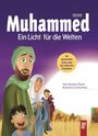 "Muhammed: Ein Licht für die Welten." Illustration: Menschen in Gewändern, darunter ein Junge, mit Kamelen im Hintergrund.