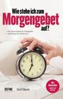 „Wie stehe ich zum Morgengebet auf?“ Text über einem Wecker, Hand greift nach ihm, rotes Bestseller-Label.