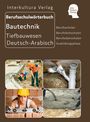 : Berufsschulwörterbuch für Ausbildungsberufen im Tiefbauwesen, Buch