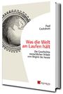 Paul Cockshott: Was die Welt am Laufen hält, Buch