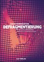 Ákos Kormányos: Defragmentierung, Buch