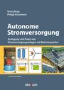 Philipp Brückmann: Autonome Stromversorgung, Buch