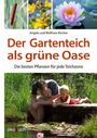 Angela Kircher: Der Gartenteich als grüne Oase, Buch
