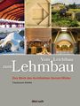 Friedemann Mahlke: Vom Leichtbau zum Lehmbau, Buch