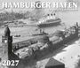 HAMBURGER HAFEN - im vorigen Jahrhundert 2027, KAL