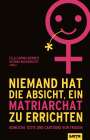 Miriam Wurster: Niemand hat die Absicht ein Matriarchat zu errichten, Buch