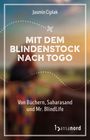 Jasmin Ciplak: Mit dem Blindenstock nach Togo, Buch